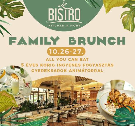 Family Brunch - Le Bistro