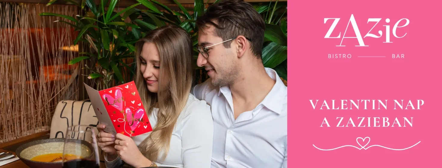 Valentin-napi vacsora a Zazie-ban – Szerelem ízei! 💕🍷