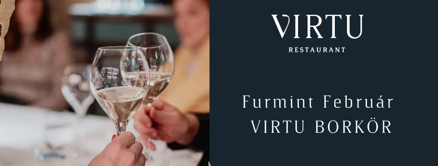 Furmint Február - VIRTU BORKÖR