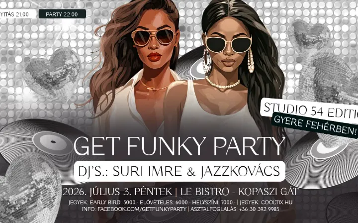 Get Funky Party / Studio 54 edition