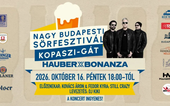Hauber X Bonanza - Nagy Budapesti Sörfesztivál - Kopaszi-gát
