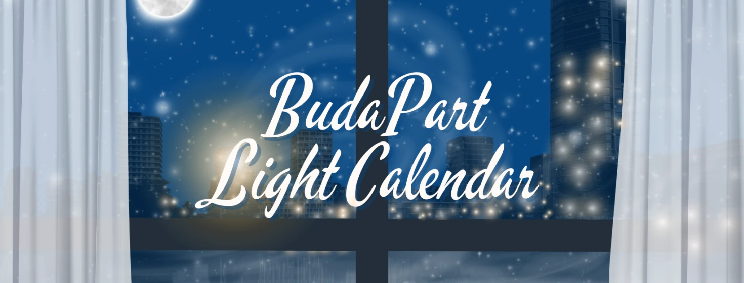 The BudaPart Light Calendar is Here!